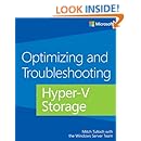 Optimizing and Troubleshooting Hyper-V Storage