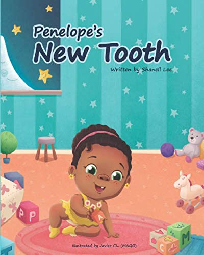 PENELOPE'S NEW TOOTH by Shanell Lee