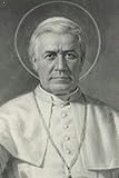 The Complete Collected Works of Pope Pius X