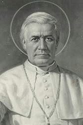 The Complete Collected Works of Pope Pius X