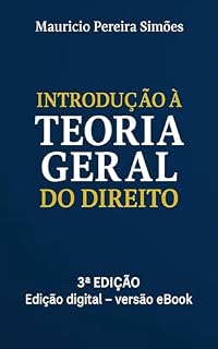 Livro INTRODUÇÃO À TEORIA GERAL DO DIREITO