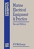 Marine Electrical Equipment and Practice (Marine Engineering Series)