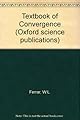 Text-Book of Convergence