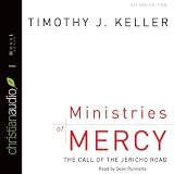 Ministries of Mercy: The Call of Jericho Road by