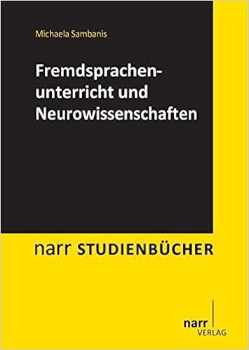 Fremdsprachenunterricht Und Neurowissenschaften Narr Studienbucher Amazon De Michaela Sambanis Bucher