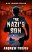 The Nazi's Son: a US-Russia spy conspiracy thriller (A Joe Johnson Thriller, Book 5) by 