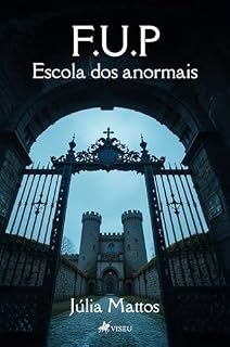 Livro F.U.P: Escola dos anormais
