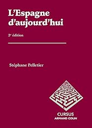 L' Espagne d'aujourd'hui