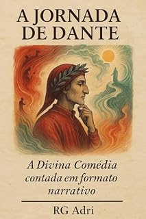 Livro A Jornada de Dante: A Divina Comédia contada em formato narrativo (Clássicos em linguagem fácil de ler)