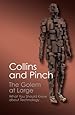 The Golem at Large: What You Should Know about Technology (Canto Classics)