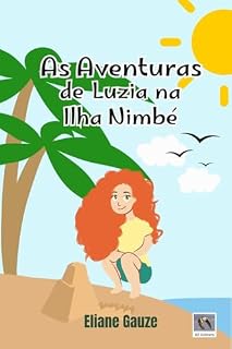 Livro AVENTURAS DE LUZIA NA ILHA NIMBÉ