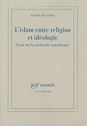 L' islam entre religion et idéologie