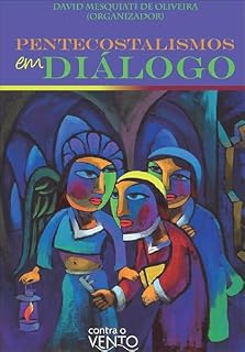 Livro Pentecostalismos em diálogo