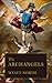 The Archangels by