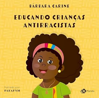 Livro Educando crianças antirracistas