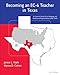 Becoming an EC-6 Teacher in Texas