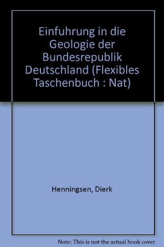 Einführung in die Geologie der Bundesrepublik Deutschland