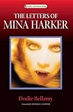 The Letters of Mina Harker (Library of American Fiction)