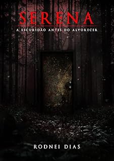 Livro Serena: A escuridão antes do alvorecer