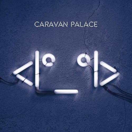 Caravan Palace - Caravan Palace - Amazon.com Music