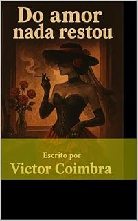 Livro Do amor nada restou