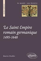 Le  Saint-Empire romain germanique au temps des confessions