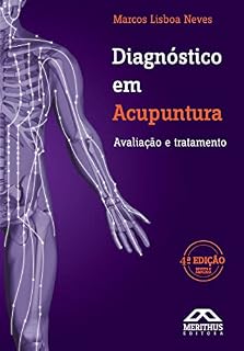 Livro Diagnóstico em Acupuntura: avaliação e tratamento
