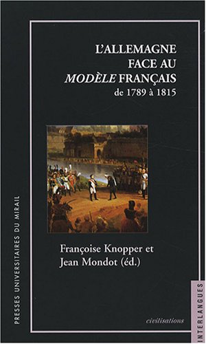 L' Allemagne face au modèle français