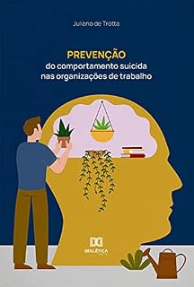 Livro Prevenção do comportamento suicida nas organizações de trabalho