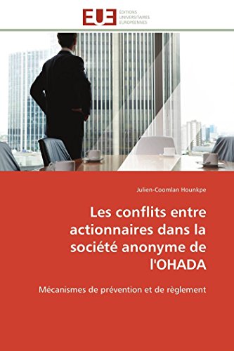 Les Conflits Entre Actionnaires Dans La Société Anonyme De L
