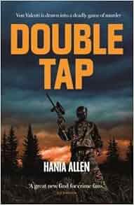 Double Tap The Von Valenti Series Book 2 By Hania