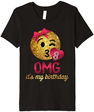 Kids OMG It's My Birthday Emoji Shirt - Girls 8th Birthday Shirt 8 Black