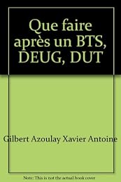 Que faire après un BTS, DEUG, DUT