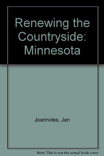 Renewing the Countryside: Minnesota