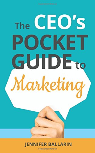 CEO's Pocket Guide to Marketing