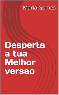 Livro Desperta a tua Melhor versao
