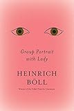 Group Portrait with Lady (The Essential Heinrich Boll) cover