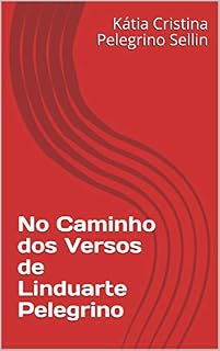 Livro No Caminho dos Versos de Linduarte Pelegrino