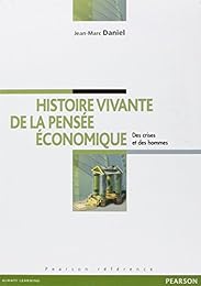 Histoire vivante de la pensée économique