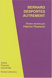 Bernard Desportes autrement