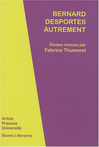 Bernard Desportes autrement