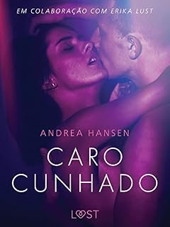 Livro Caro cunhado - Conto erótico (LUST)