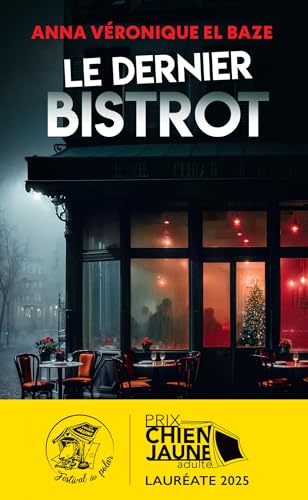 Le dernier bistrot - Prix polar Chien Jaune 2025