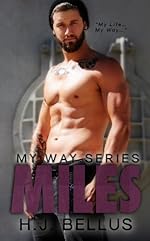 MILES (My Way Series Book 3)