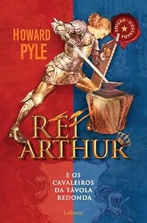 Livro Rei Arthur: e Os Cavaleiros da Távola Redonda