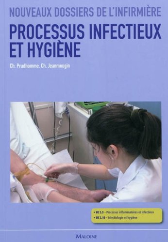 Processus infectieux et hygiène