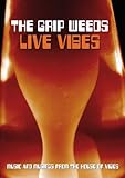 The Grip Weeds: Live Vibes