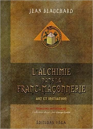 Amazon Fr L Alchimie Dans La Franc Maconnerie Beauchard Jean Livres