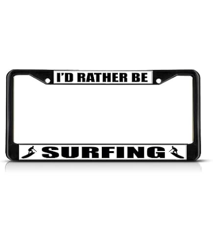 Marco Para Placa De Matrícula Con Texto En Inglés "I'd Rather BE