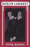 Berlin Cabaret (Studies in Cultural History)